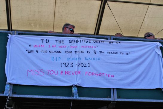 Circuit atmosphere - A fan's banner in tribute to Murray Walker.
18.07.2021. Formula 1 World Championship, Rd 10, British Grand Prix, Silverstone, England, Race Day.
 - www.xpbimages.com, EMail: requests@xpbimages.com &copy; Copyright: Davenport / XPB Images