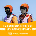 FIA Launches Volunteers and Officials Month 2025 to Celebrate Dedicated Individuals Powering Motor Sport